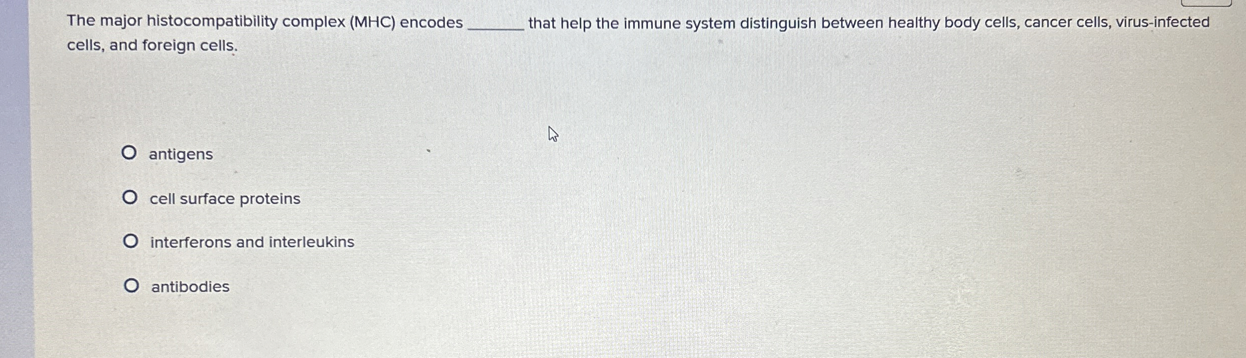 The major histocompatibility complex ( MHC )