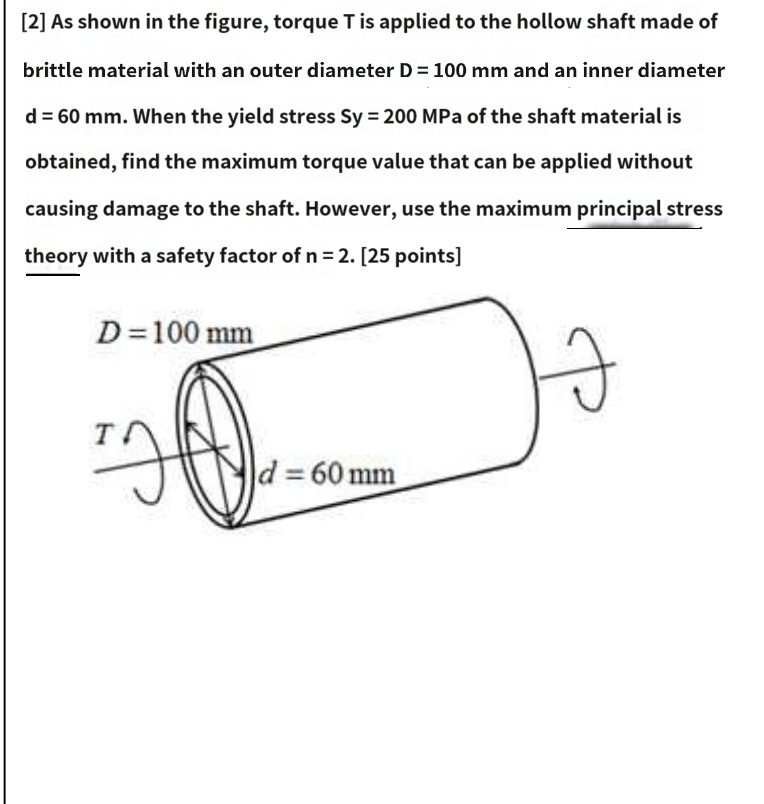 [ 2 ] As shown in the figure, torque T is applied