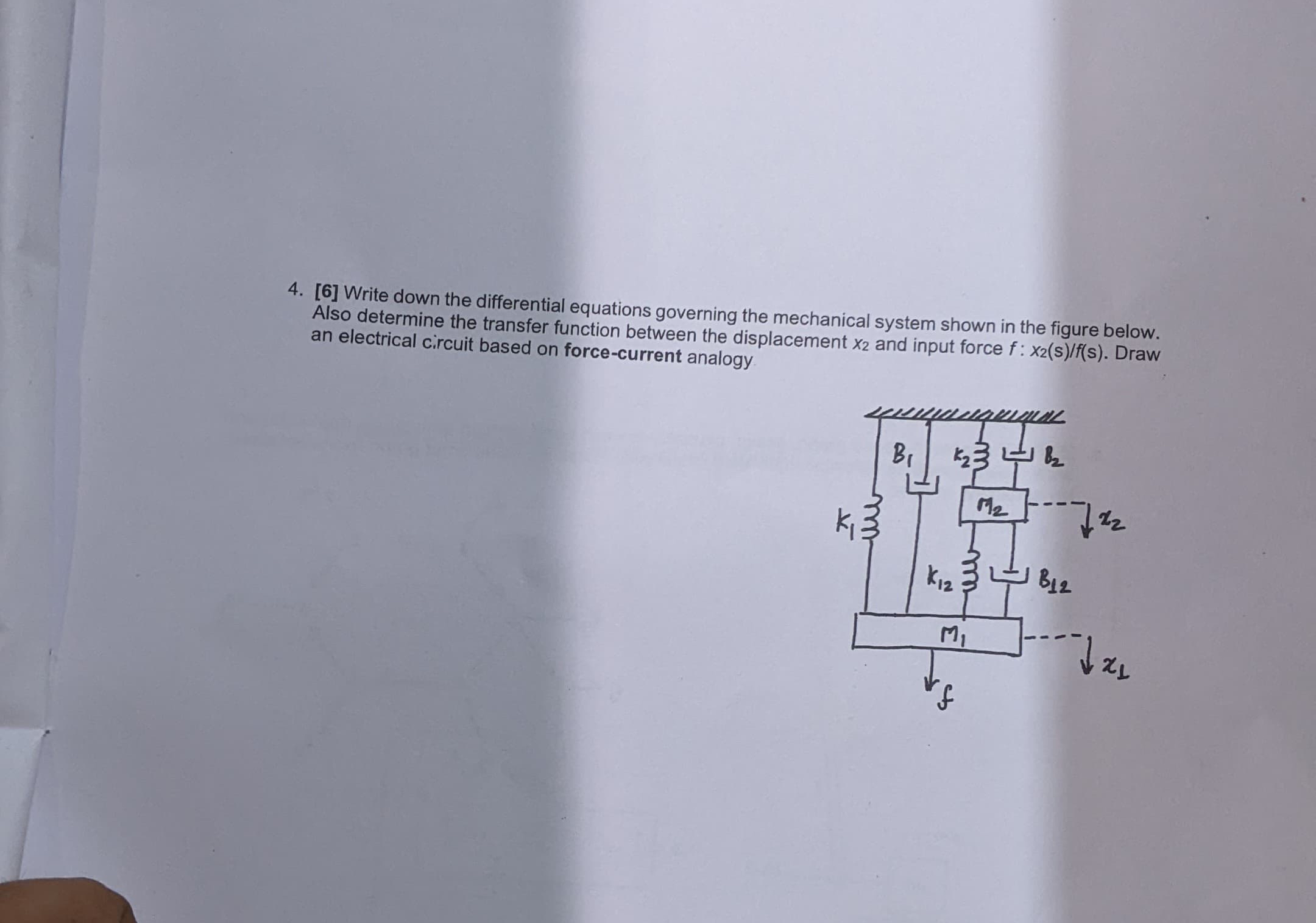 [ 6 ] Write down the differential equations