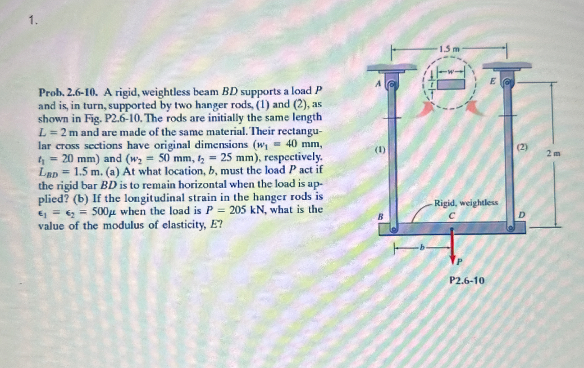 Prob. 2 . 6 - 1 0 . A rigid, weightless beam B D