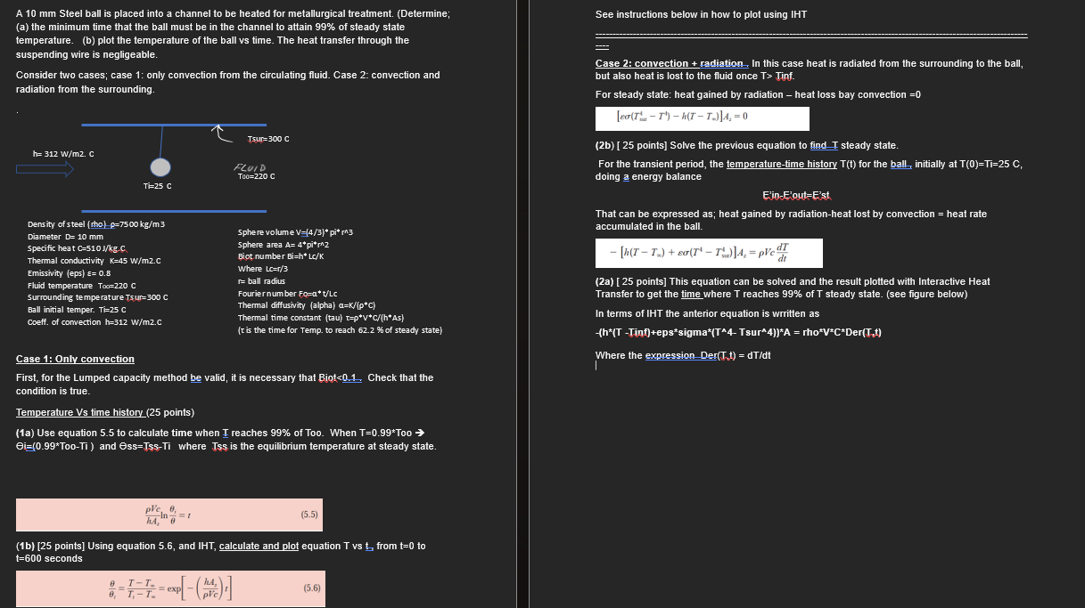 A 1 0 mm Steel ball is placed into a channel to
