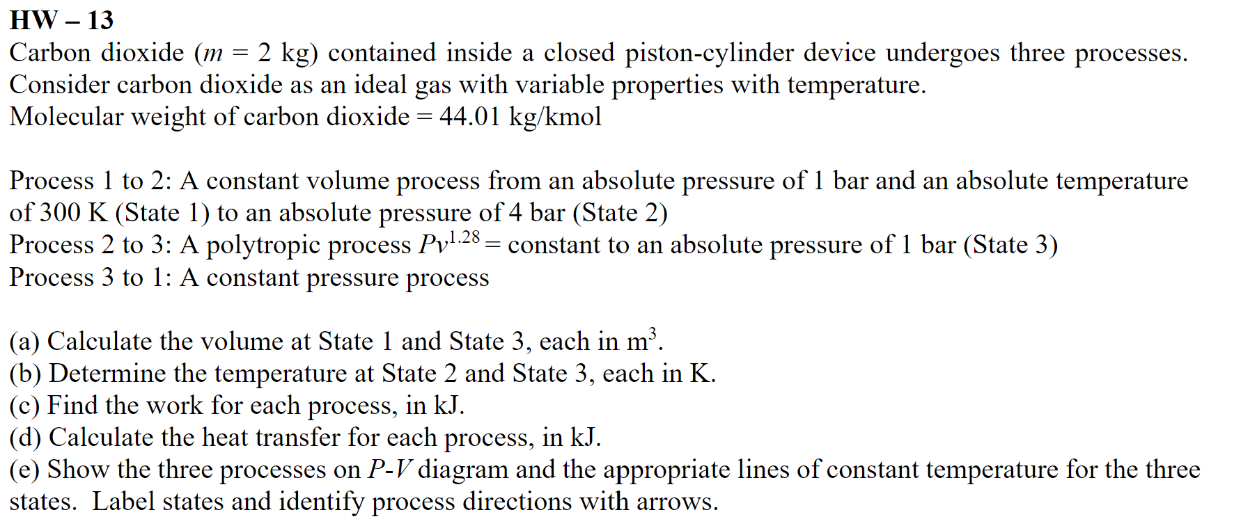 HW - 1 3 Carbon dioxide ( m = 2 k g ) contained