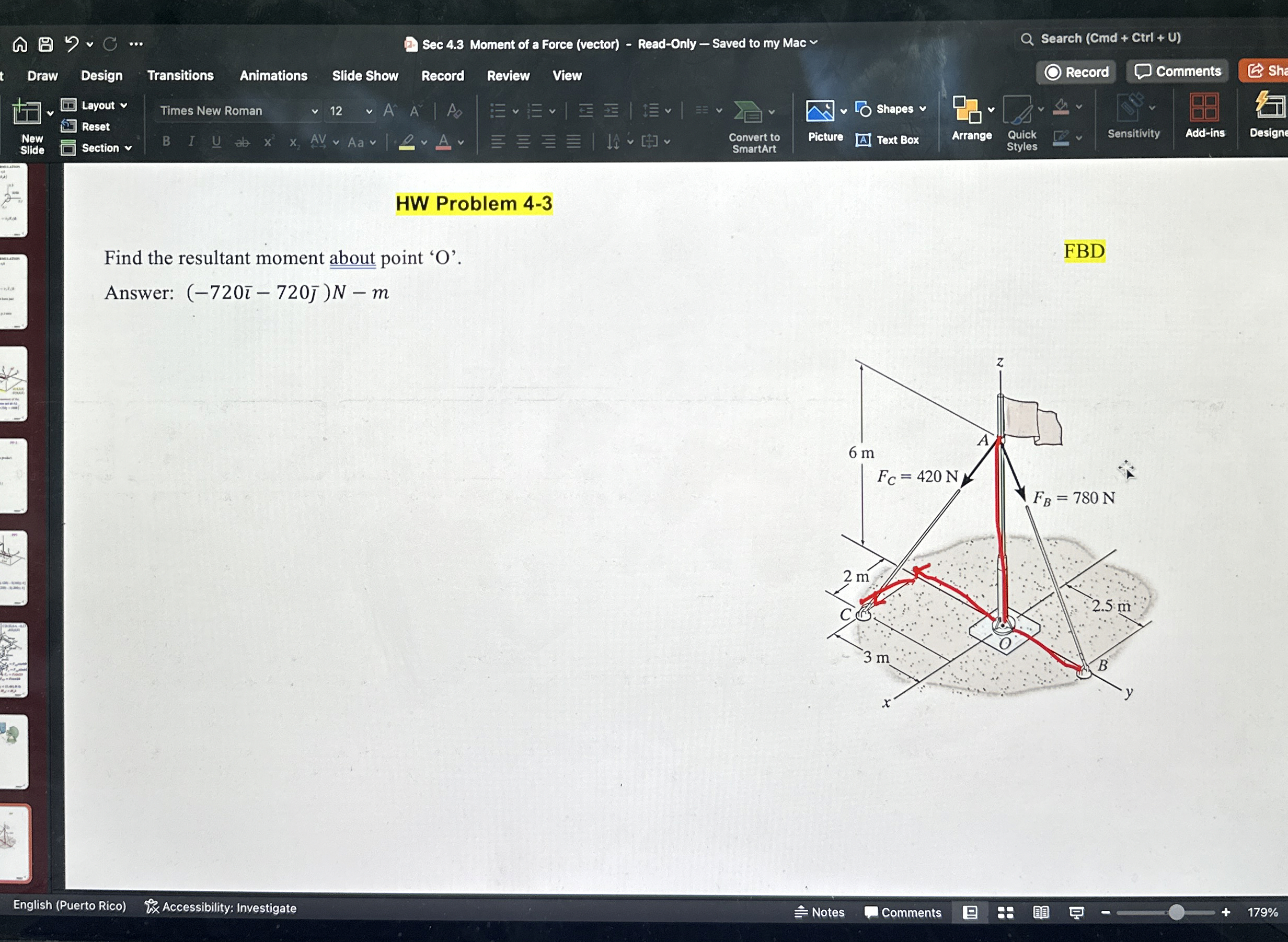 HW Problem 4 - 3 Find the resultant moment about