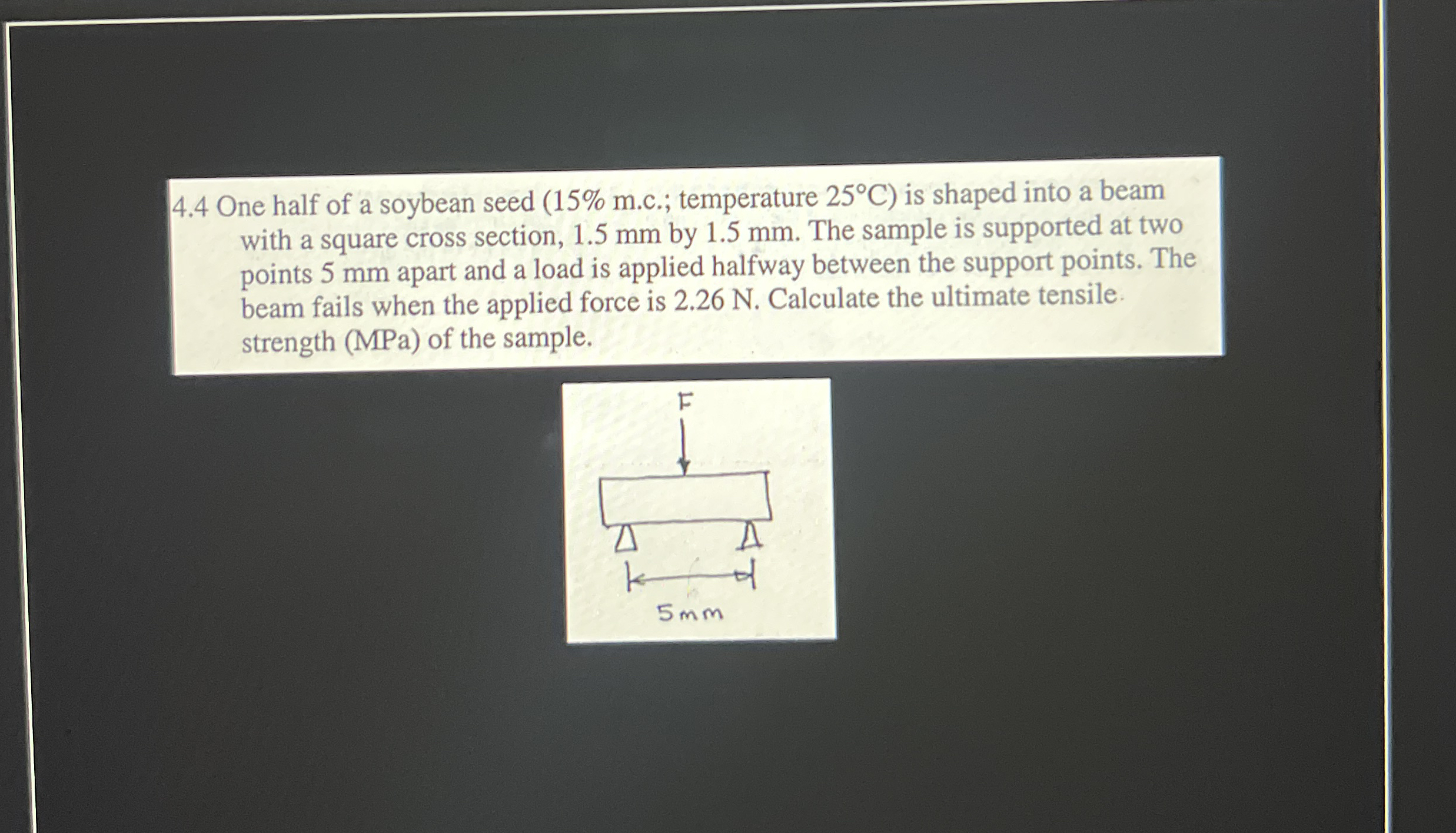 4 . 4 One half of a soybean seed ( 1 5 % m . c .