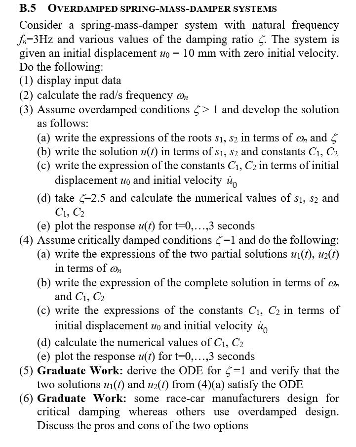 B . 5 OVERDAMPED SPRING - MASS - DAMPER SYSTEMS