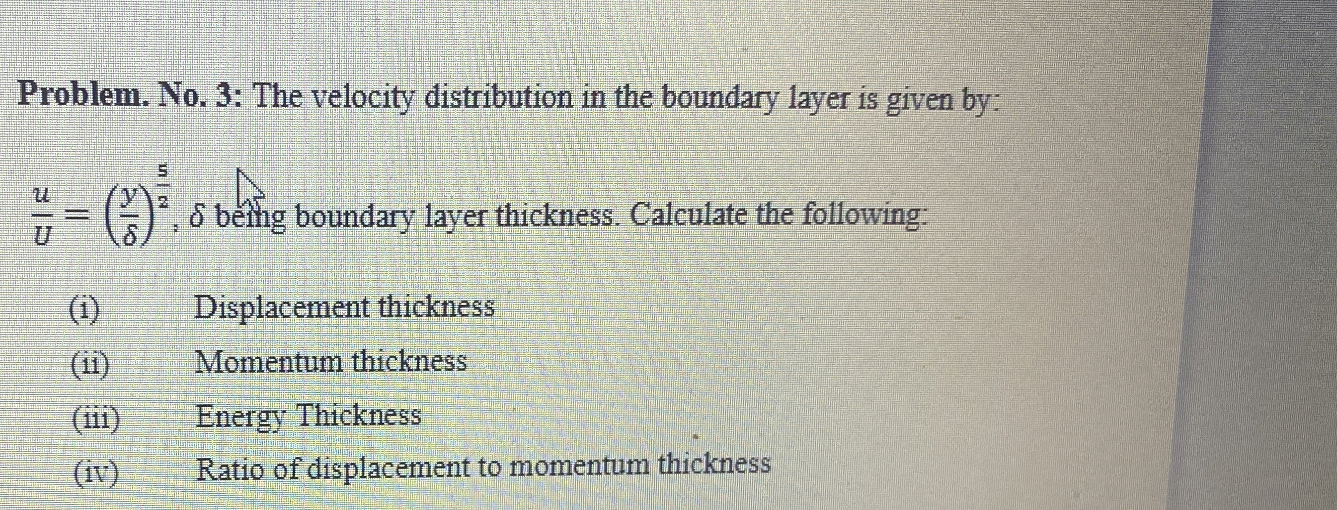 Problem. No . 3 : The velocity distribution in