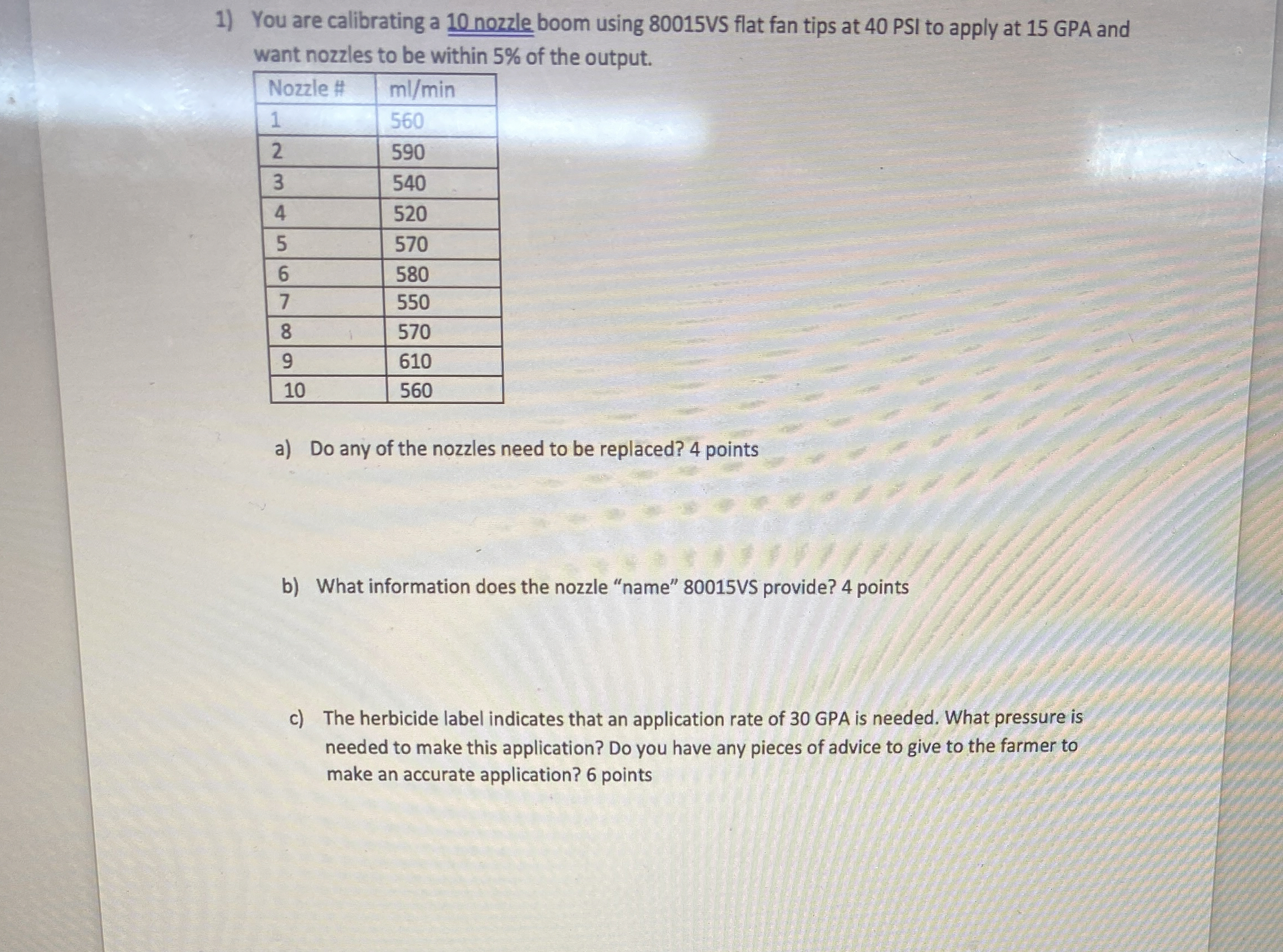 You are calibrating a 1 0 nozzle boom using 8 0 0