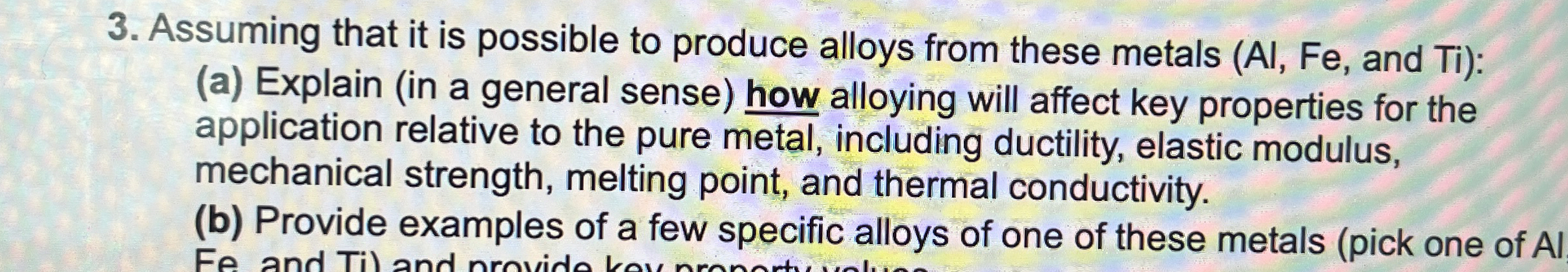 Assuming that it is possible to produce alloys