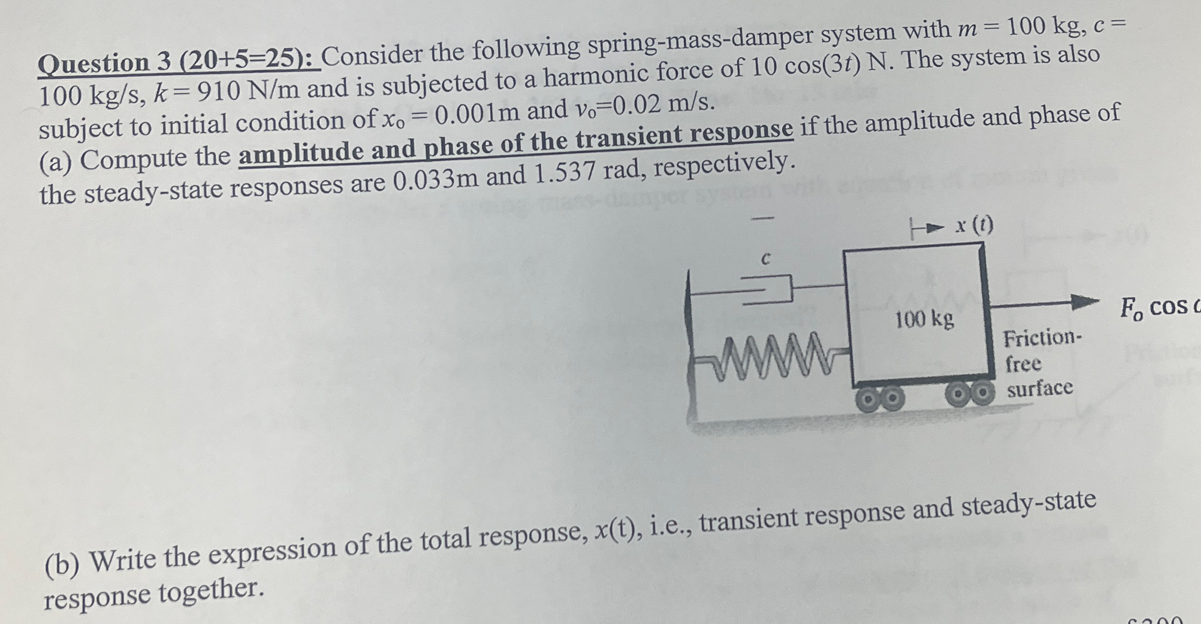 Question ) = ( 2 5 : Consider the following
