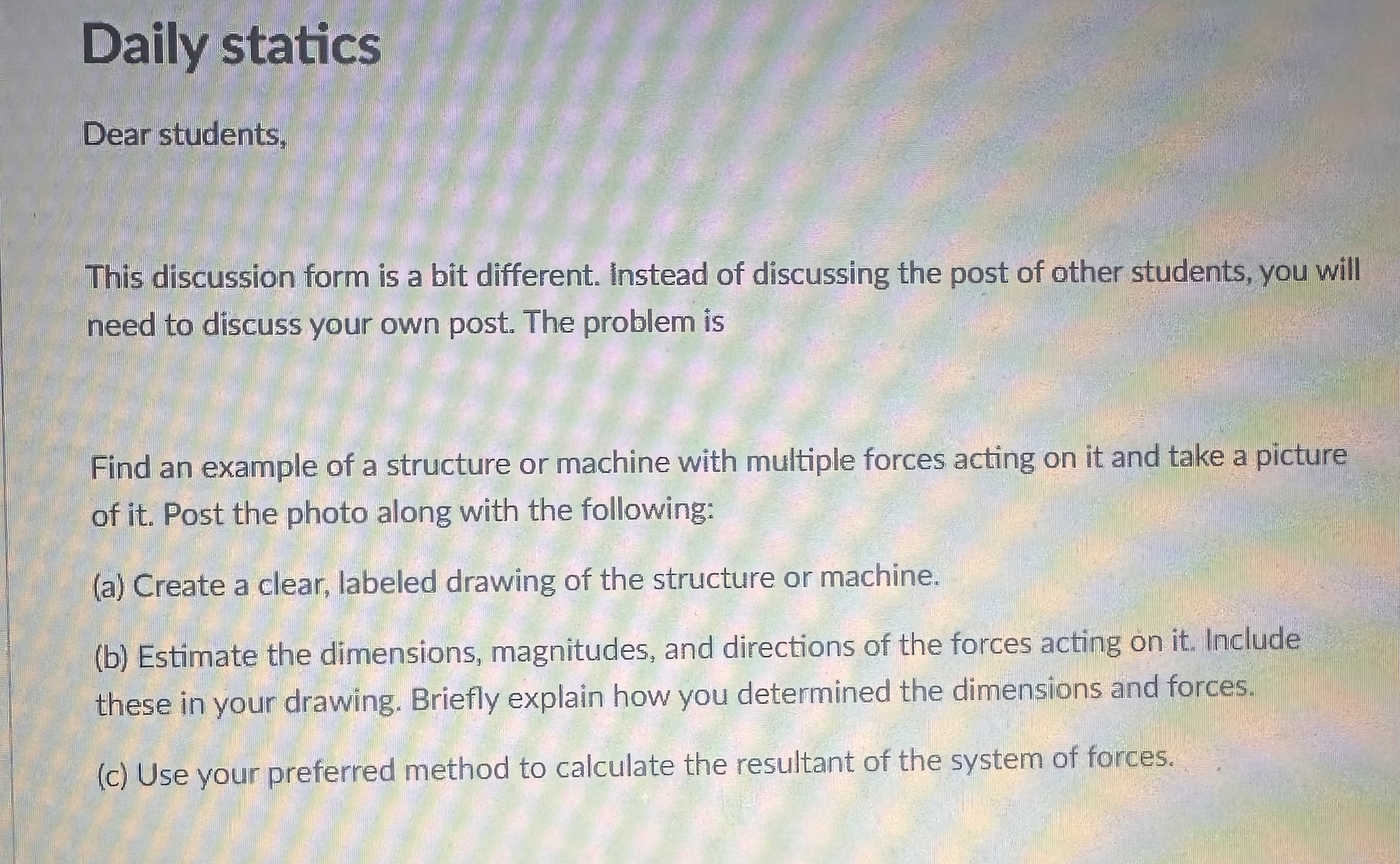 Daily statics Dear students, This discussion form