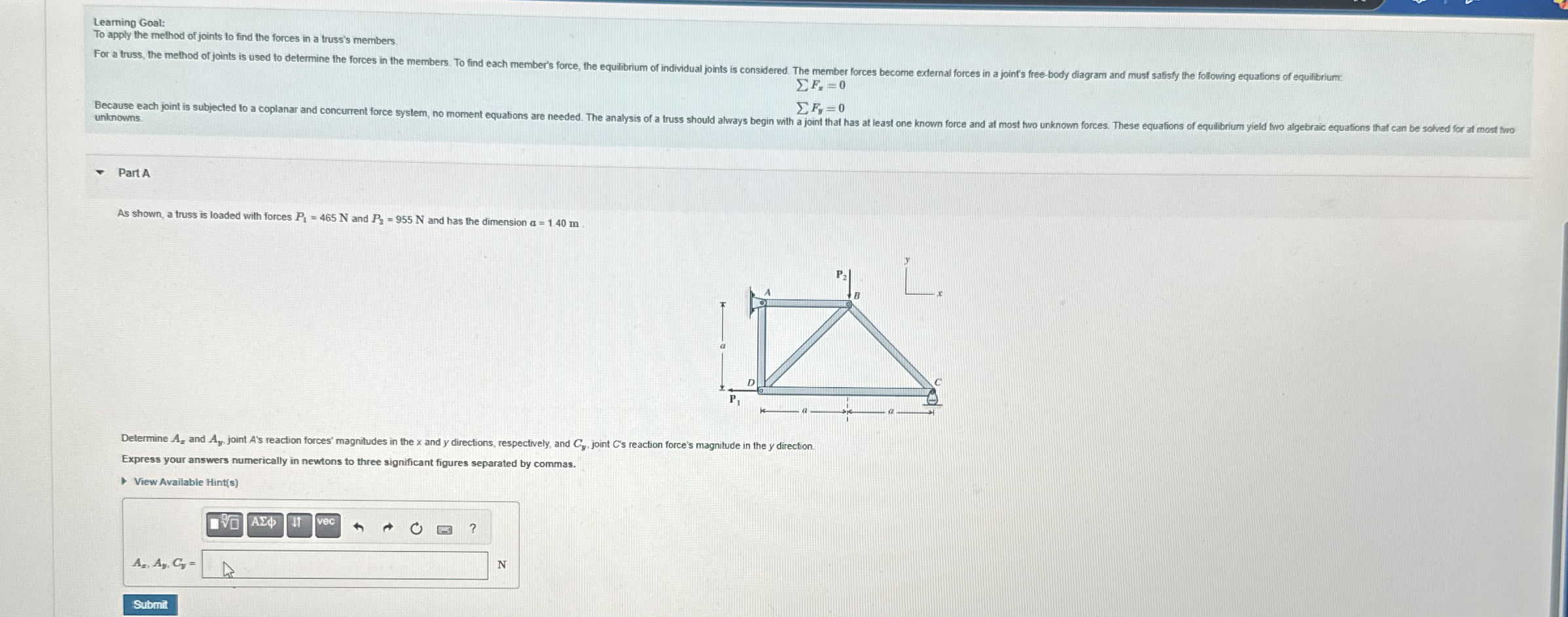 Leaming Goal: To apply the method of joints to
