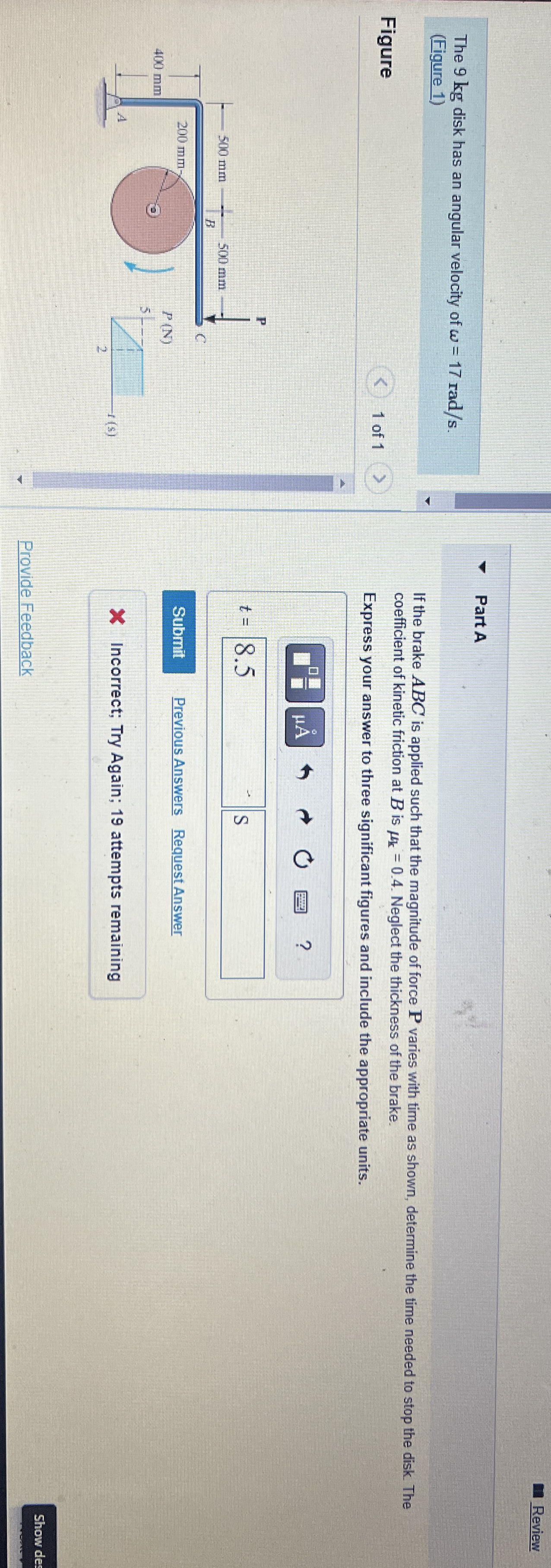 Review The 9 kg disk has an angular velocity of =