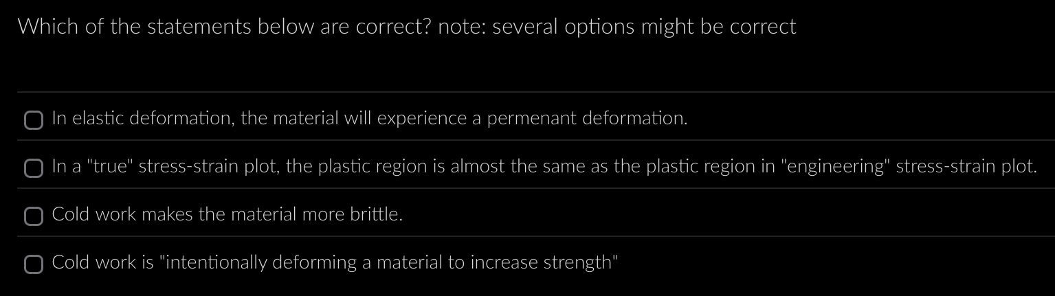 Which of the statements below are correct? note: