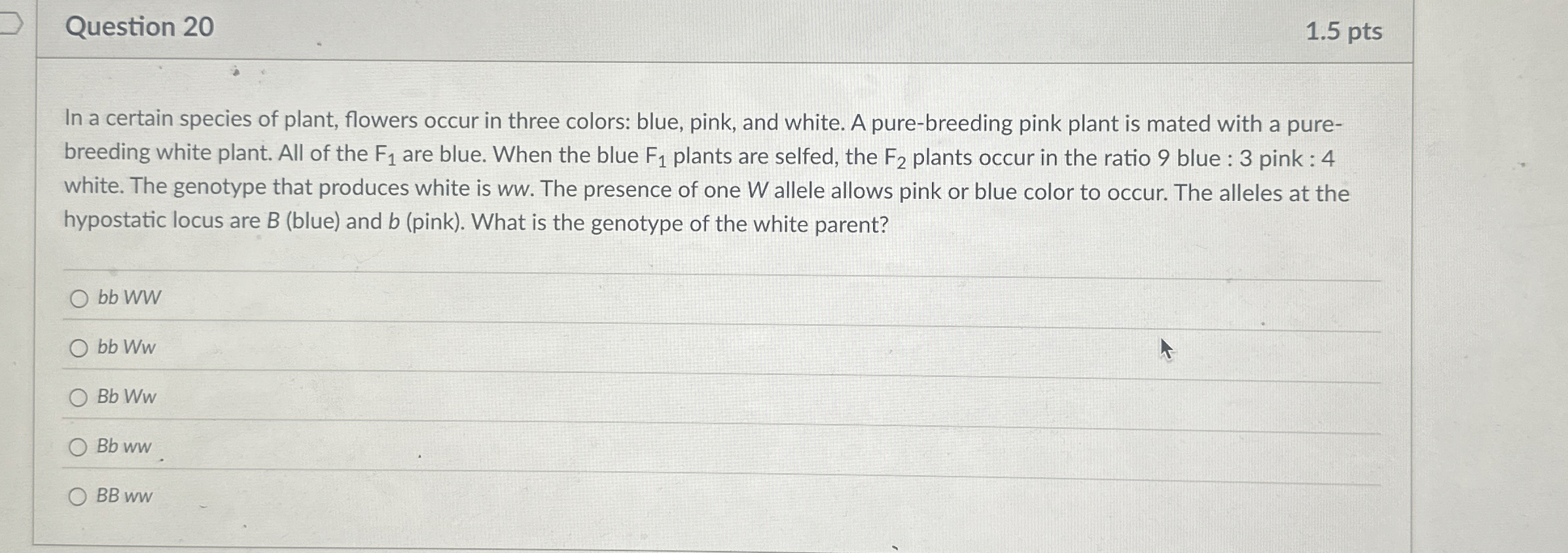 Question 2 0 1 . 5 pts In a certain species of