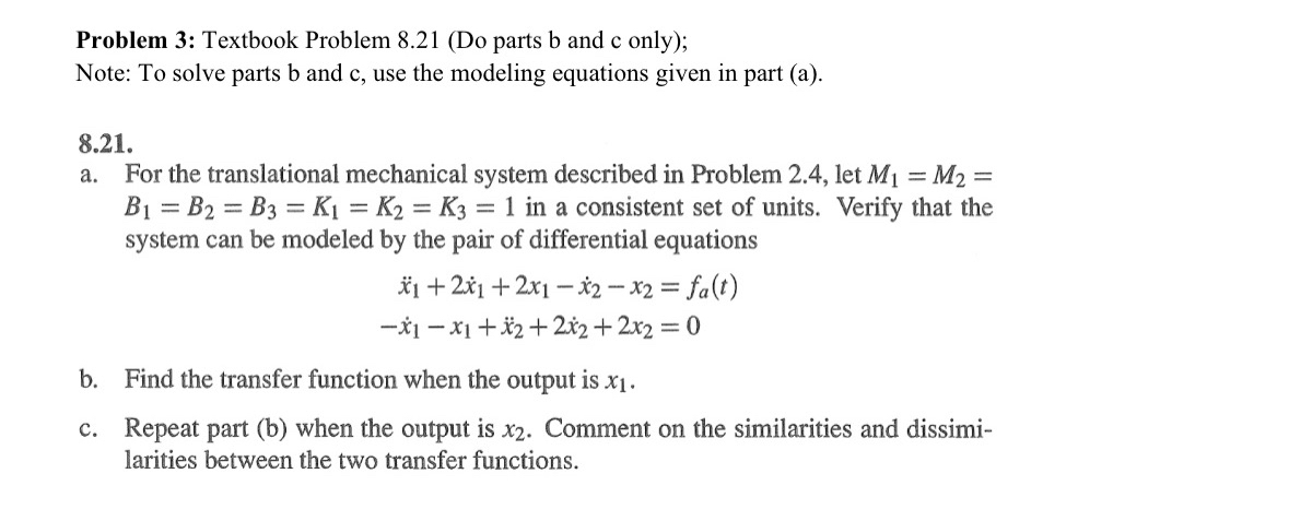 Problem 3 : Textbook Problem 8 . 2 1 ( Do parts b