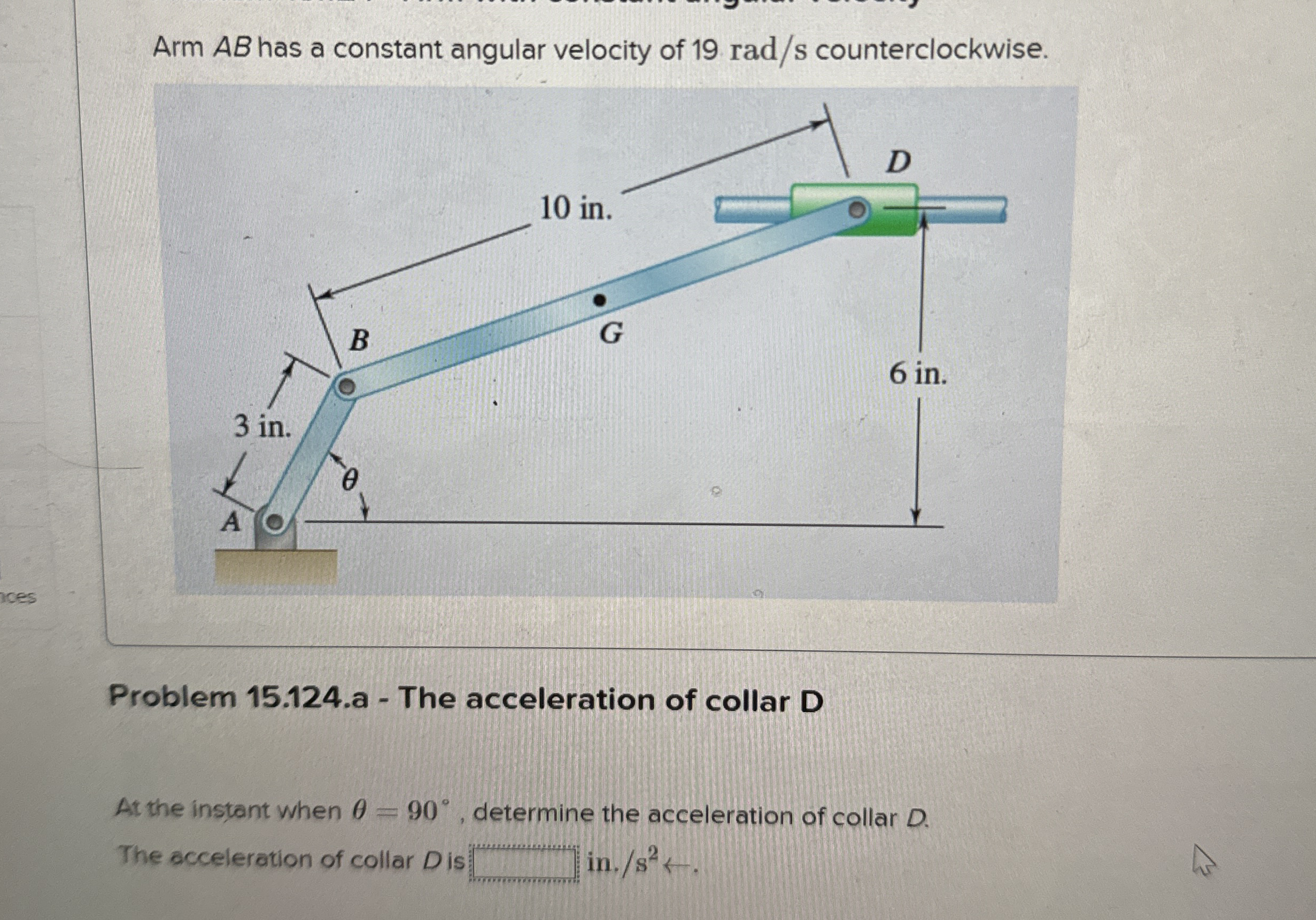 Arm A B has a constant angular velocity of 1 9 r