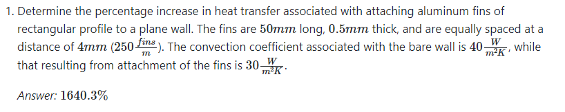 Determine the percentage increase in heat