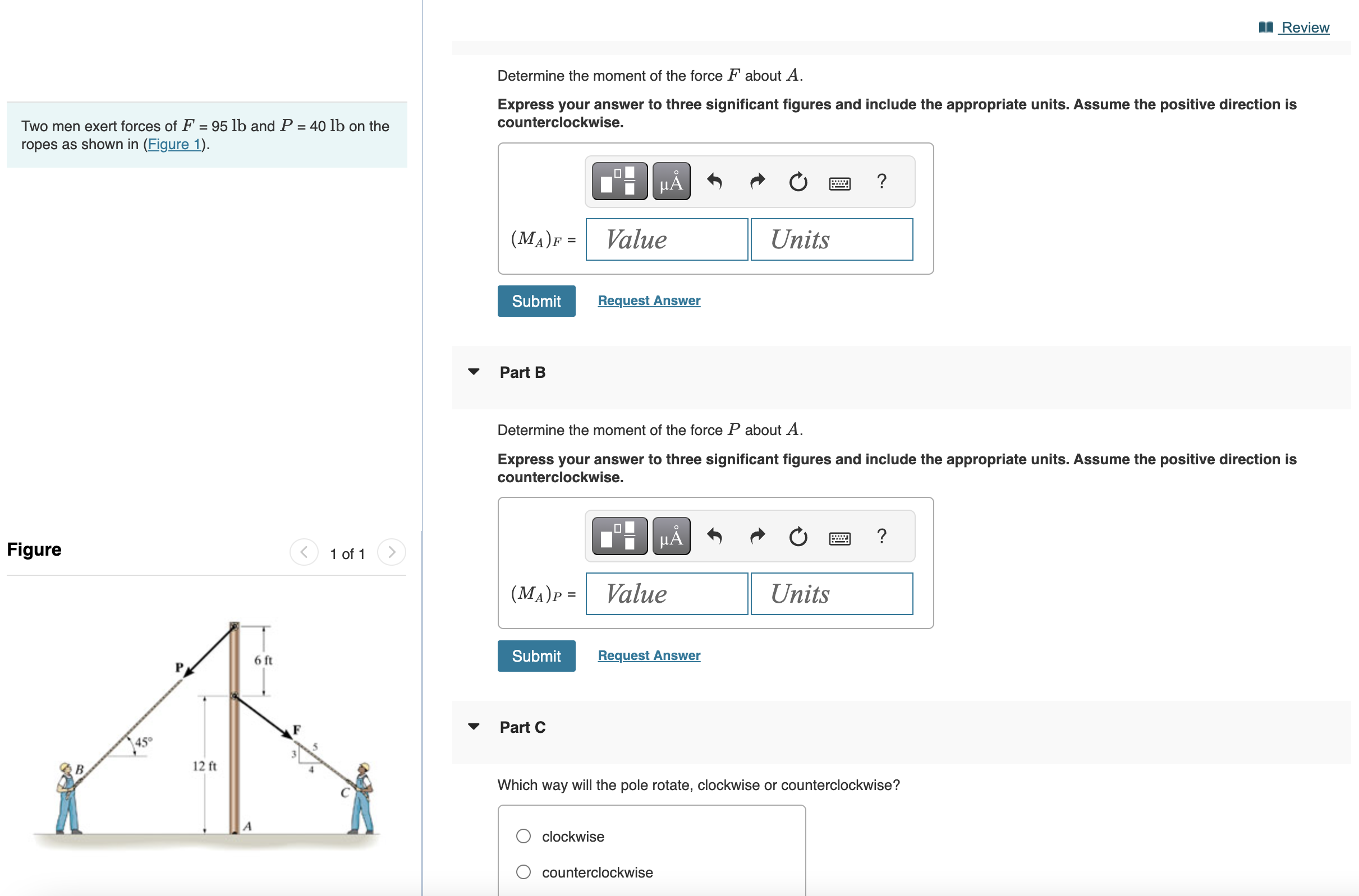 Two men exert forces of F = 9 5 l b and P = 4 0 l