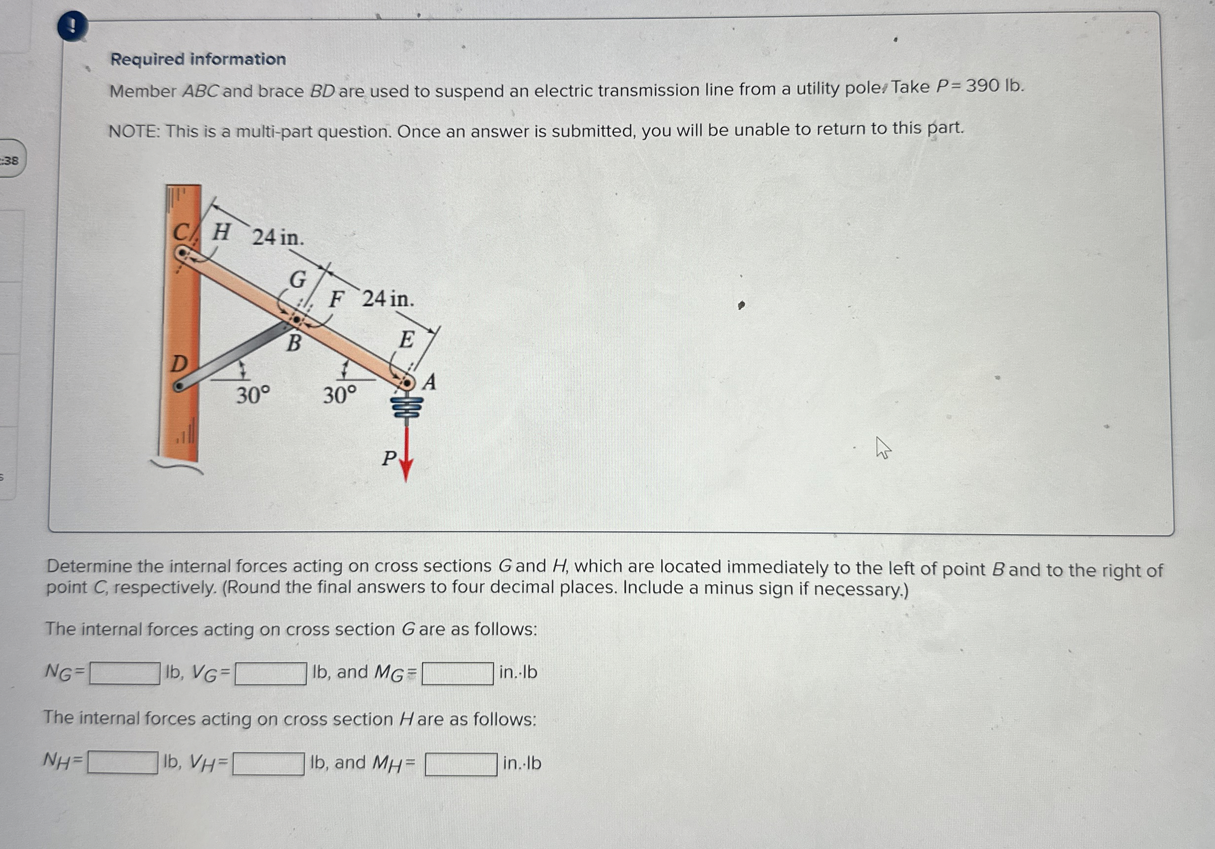 ! Required information Member ABC and brace B D