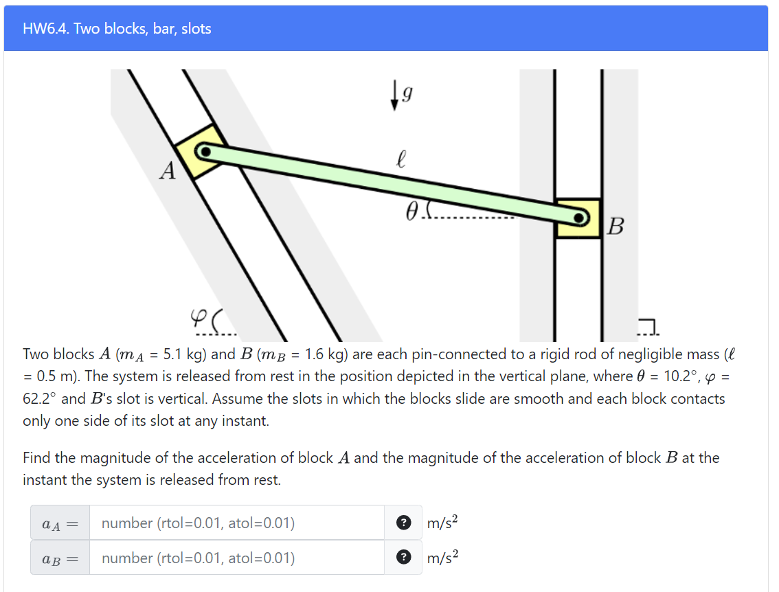 Two blocks A ( m A = 5 . 1 ( k g ) ) and B ( m B