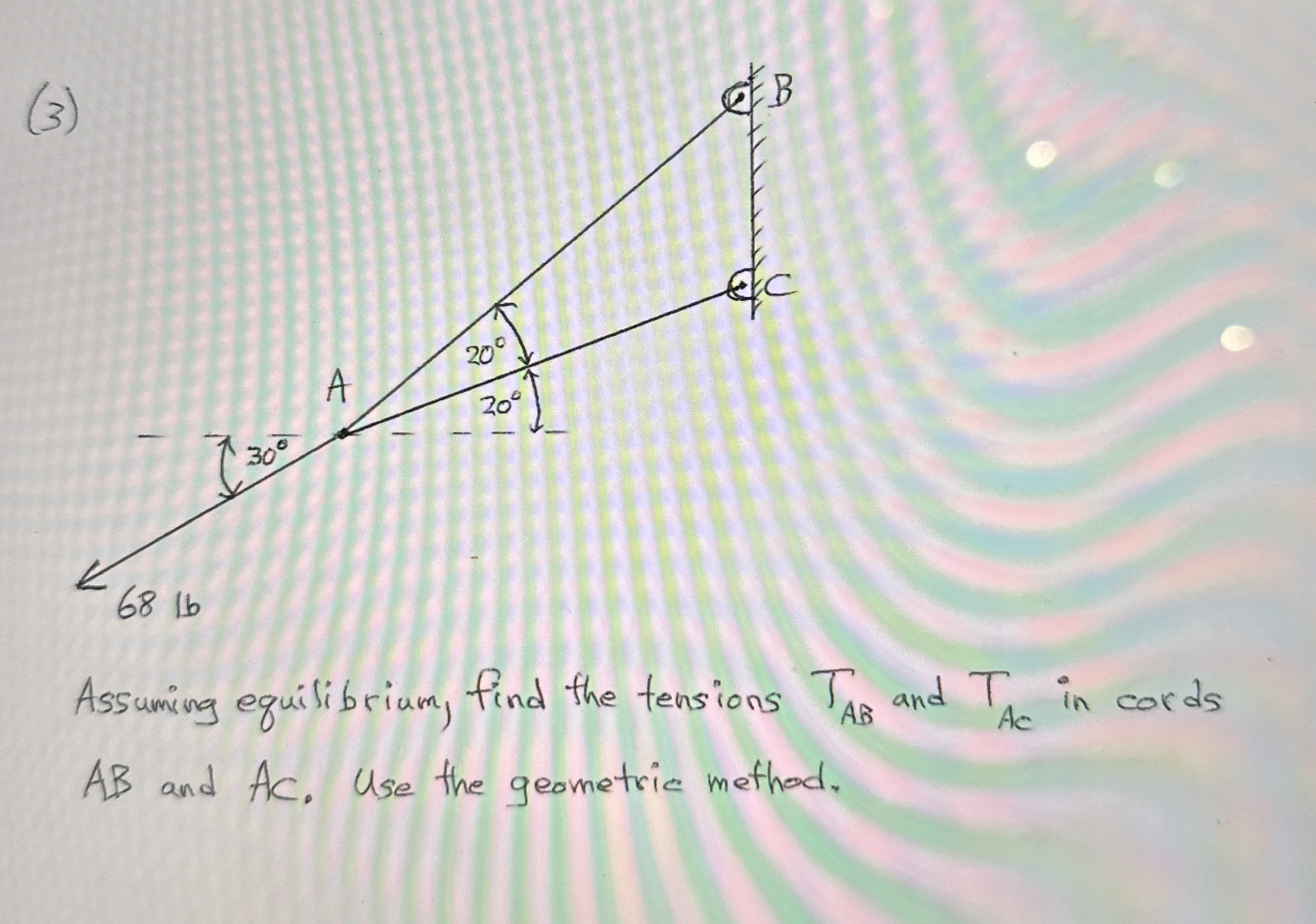 ( 3 ) Assuming equilibrium, find the tensions T A