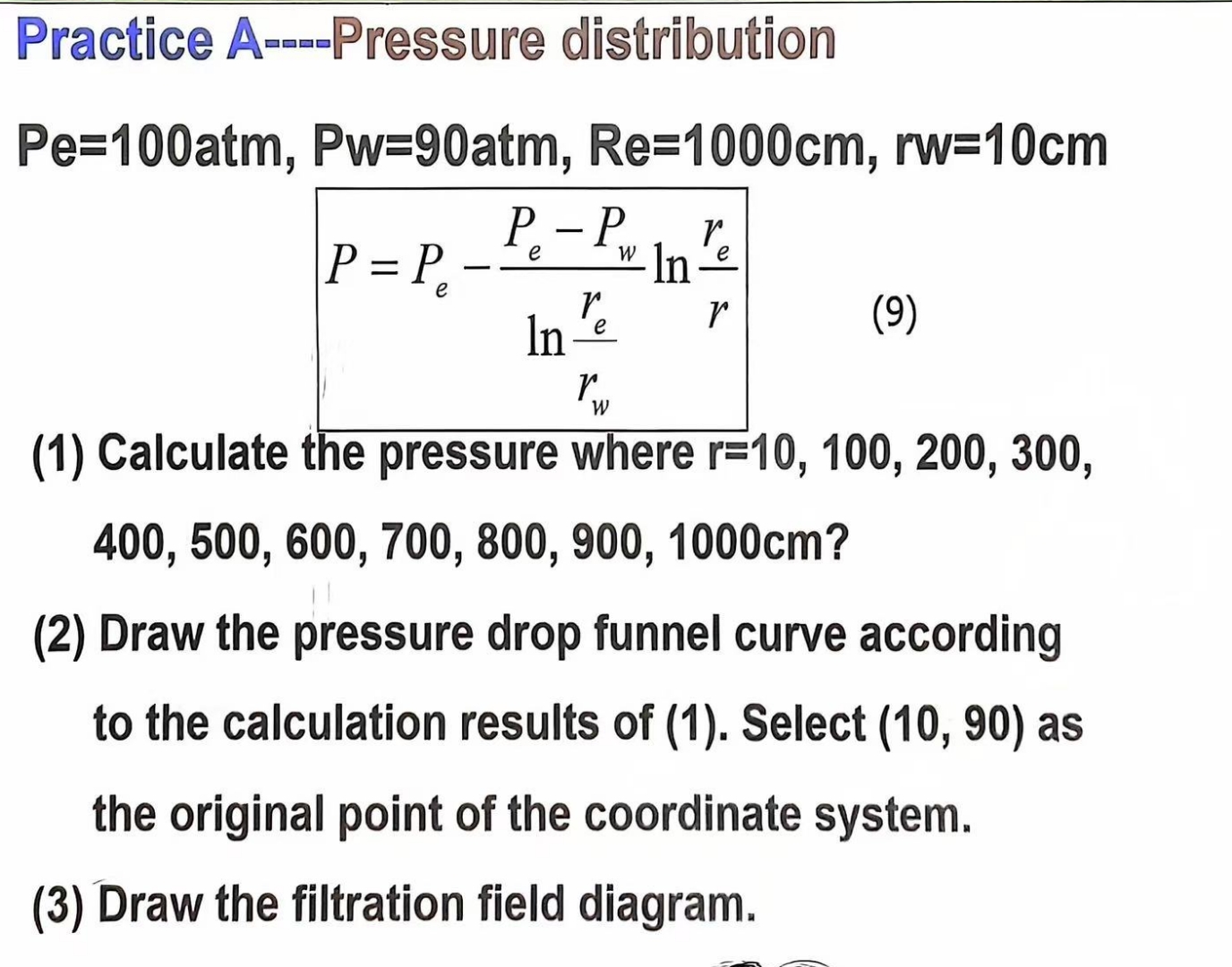 Practice A = - = - Pressure distrilbution Pe = 1