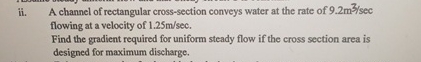 ii . A channel of rectangular cross - section