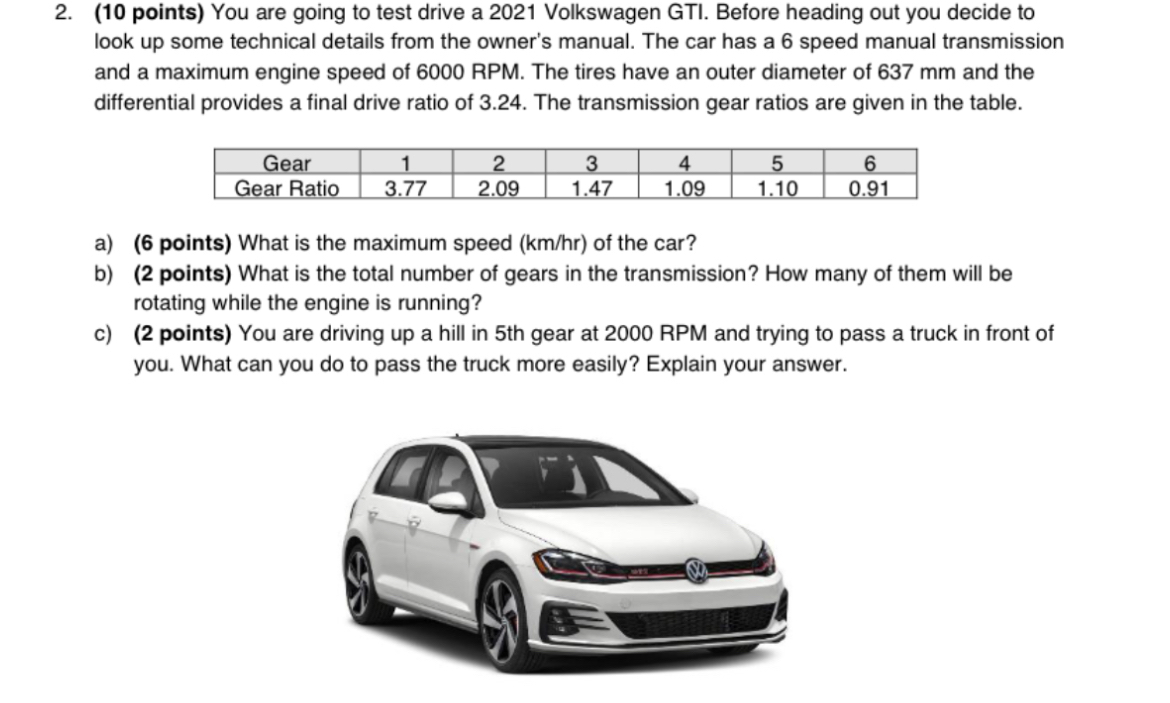 ( 1 0 points ) You are going to test drive a 2 0