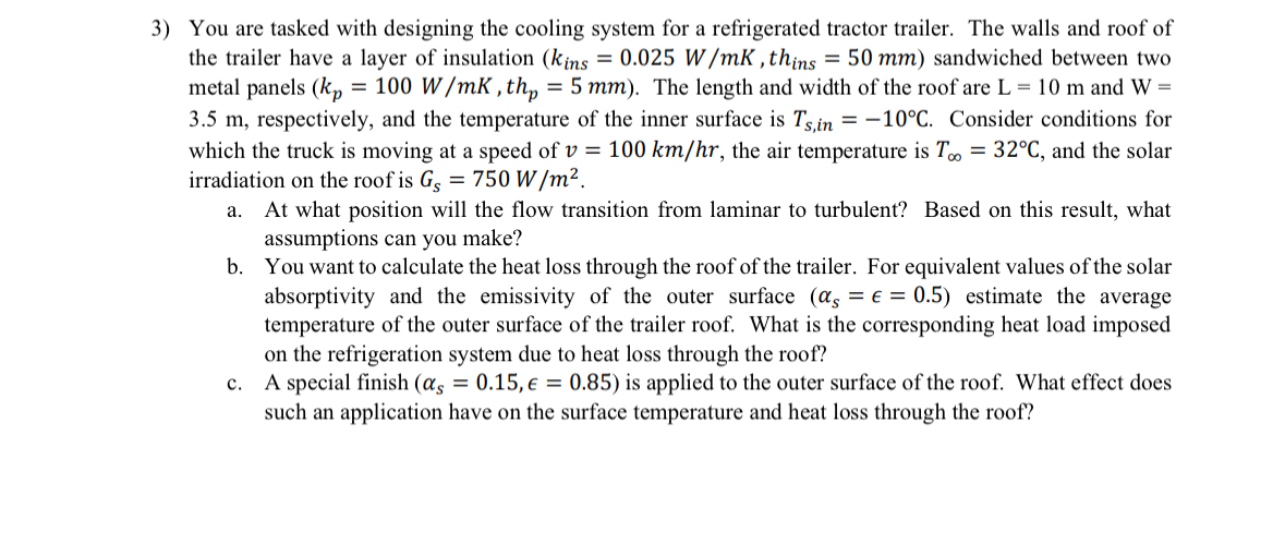 You are tasked with designing the cooling system