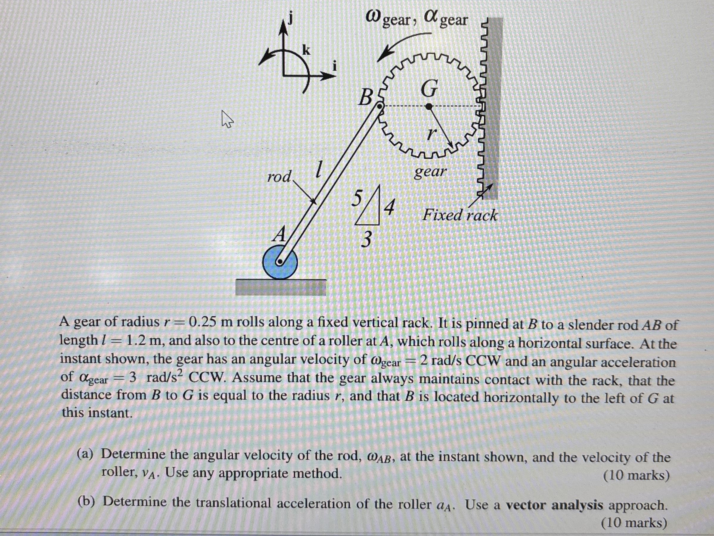 A gear of radius r = 0 . 2 5 m rolls along a