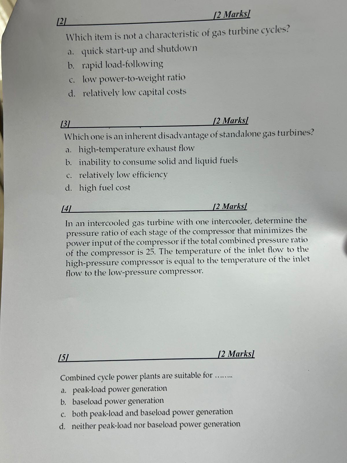Which item is not a characteristic of gas turbine