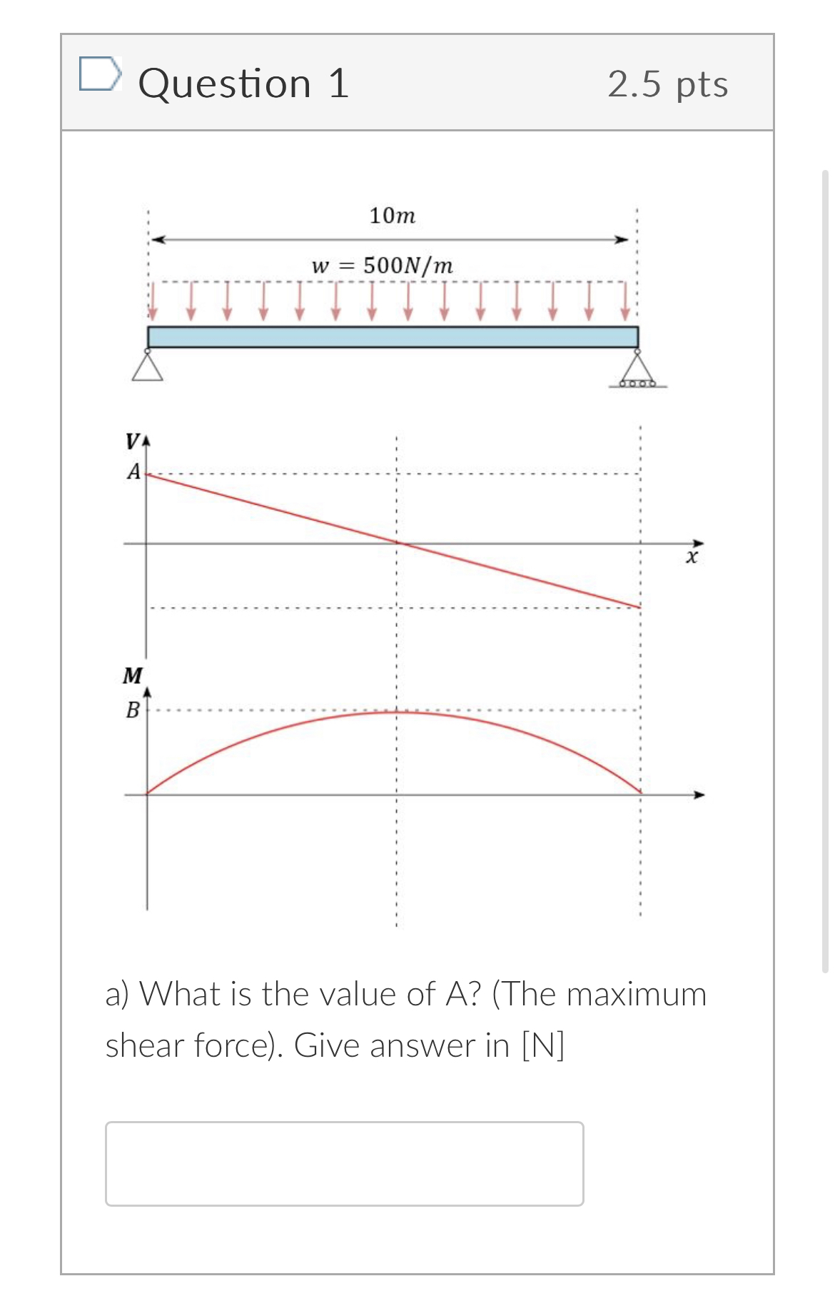 2 . 5 pts b ) What is the value of B ? ( The