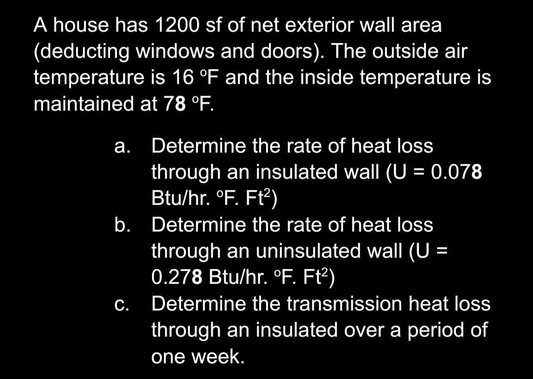 A house has 1 2 0 0 sf of net exterior wall area