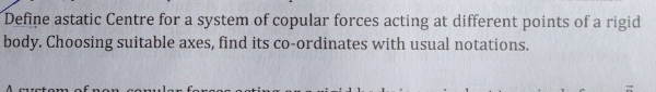 Define astatic Centre for a system of copular