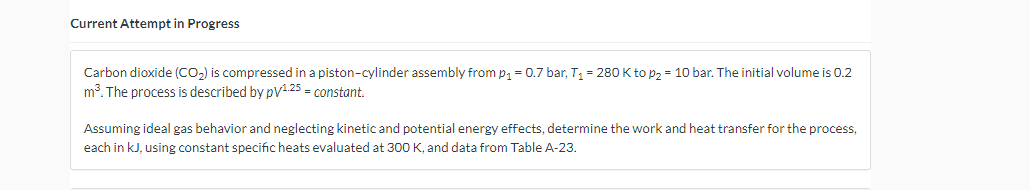 Current Attempt in Progress Carbon dioxide ( C O