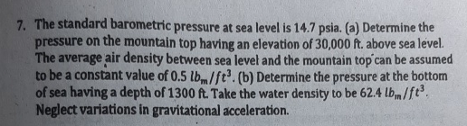 The standard barometric pressure at sea level is