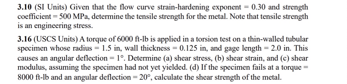 3 . 1 0 ( SI Units ) Given that the flow curve