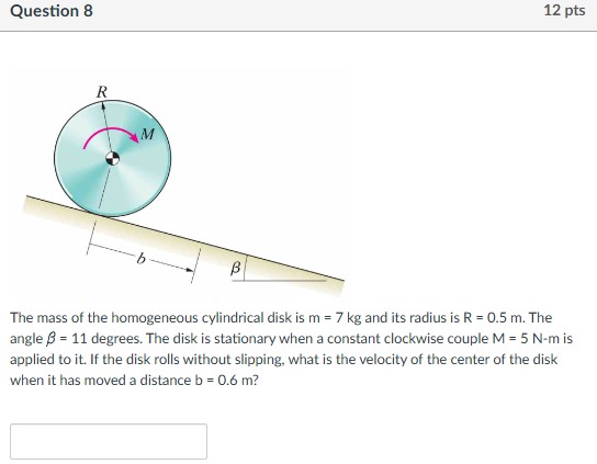Question 8 1 2 pts The mass of the homogeneous
