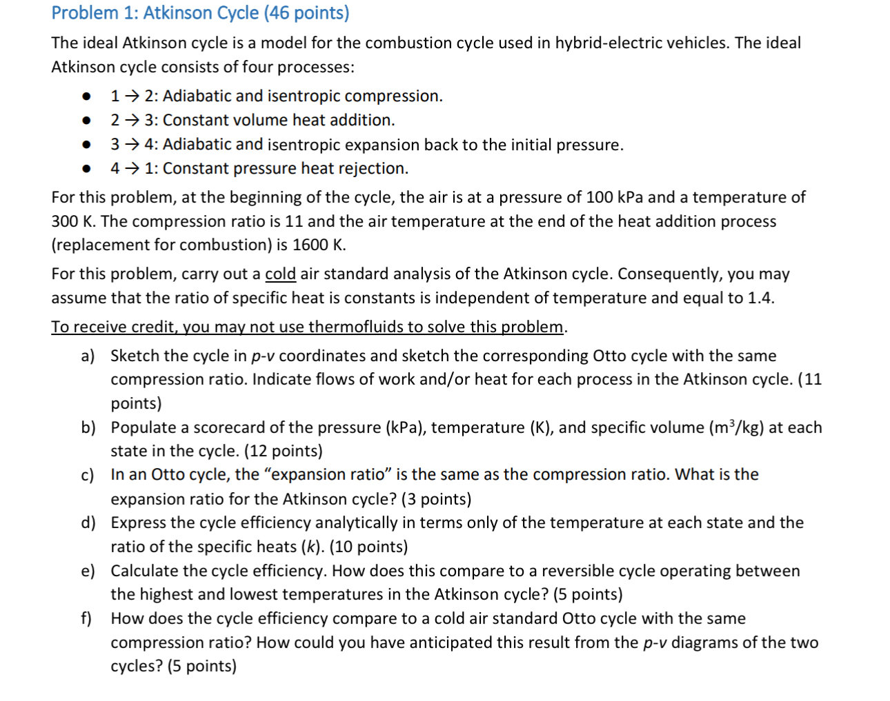 Problem 1 : Atkinson Cycle ( 4 6 points ) The