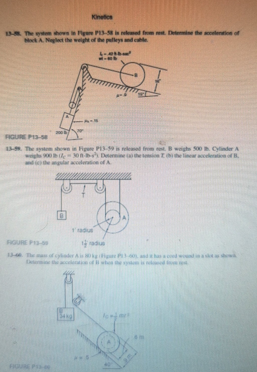 Kinetics 1 3 - 8 5 . The system shown in Figure P