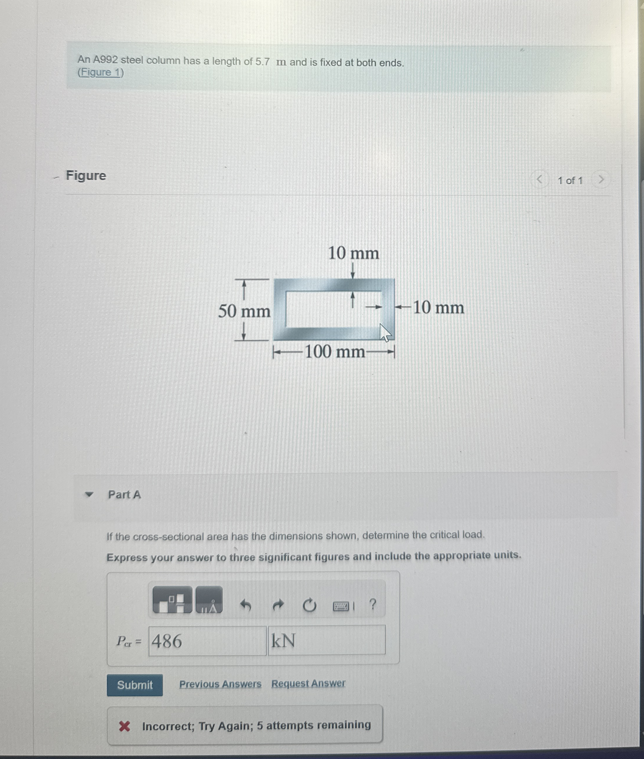 An A 9 9 2 steel column has a length of 5 . 7 m