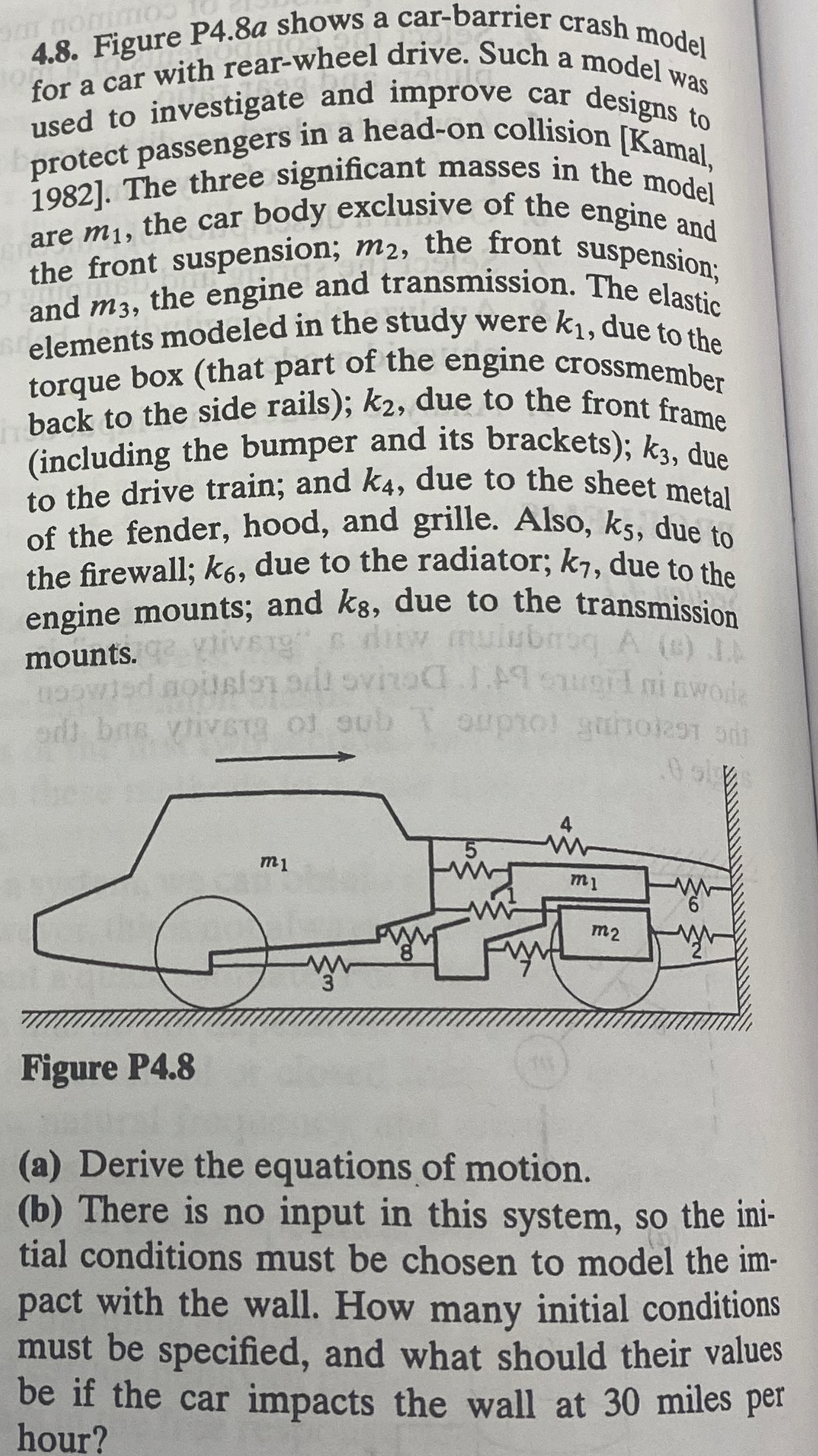 4 . 8 . Figure P 4 . 8 a shows a car - barrier