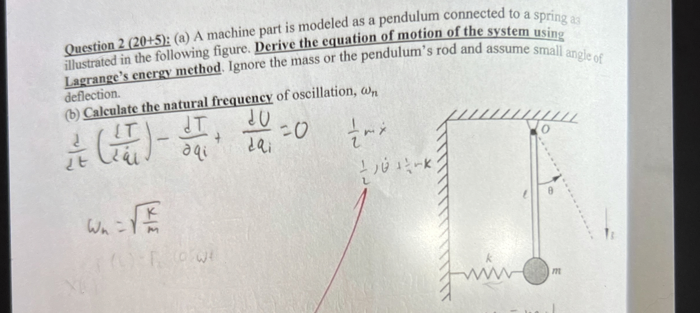 Question 2 ( 2 0 + 5 ) : ( a ) A machine part is