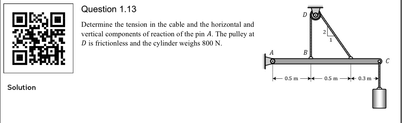 Question 1 . 1 3 Determine the tension in the