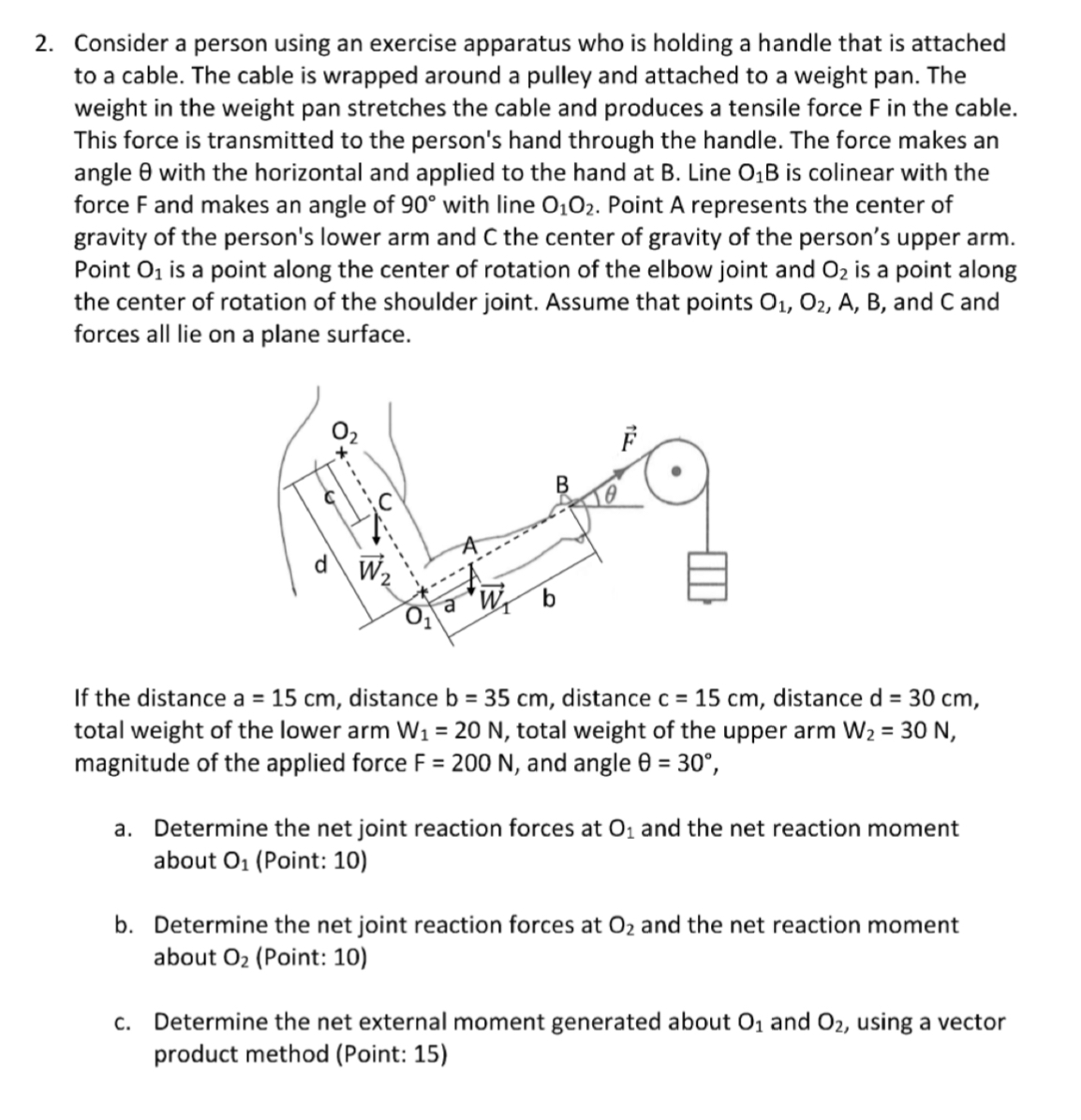 Consider a person using an exercise apparatus who