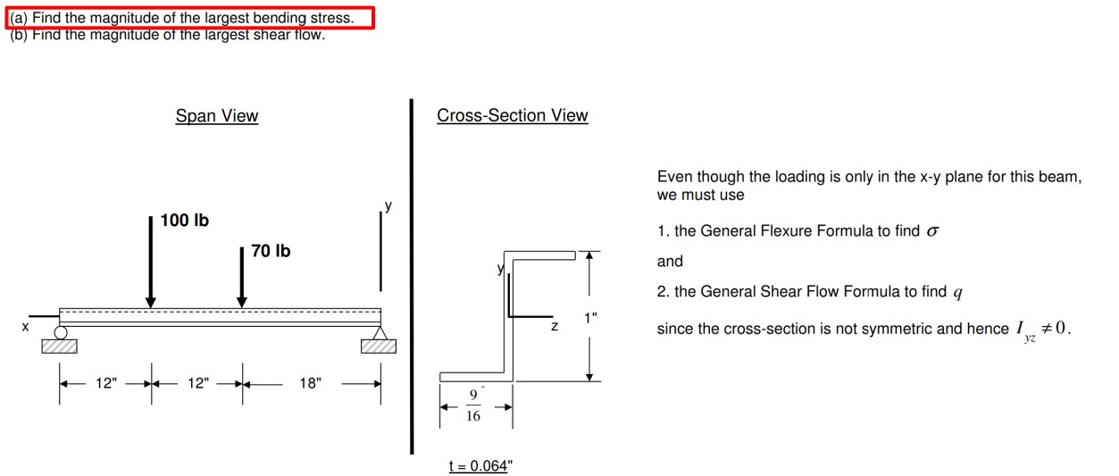 ( a ) Find the magnitude of the largest bending