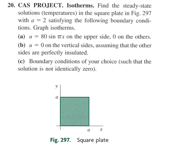 CAS PROJECT. Isotherms. Find the steady - state