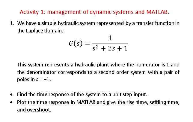 Activity 1 : management of dynamic systems and