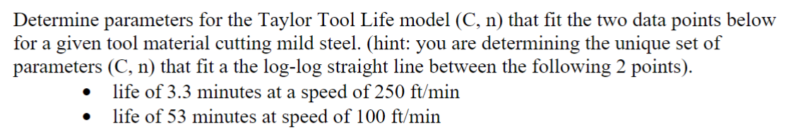 Determine parameters for the Taylor Tool Life
