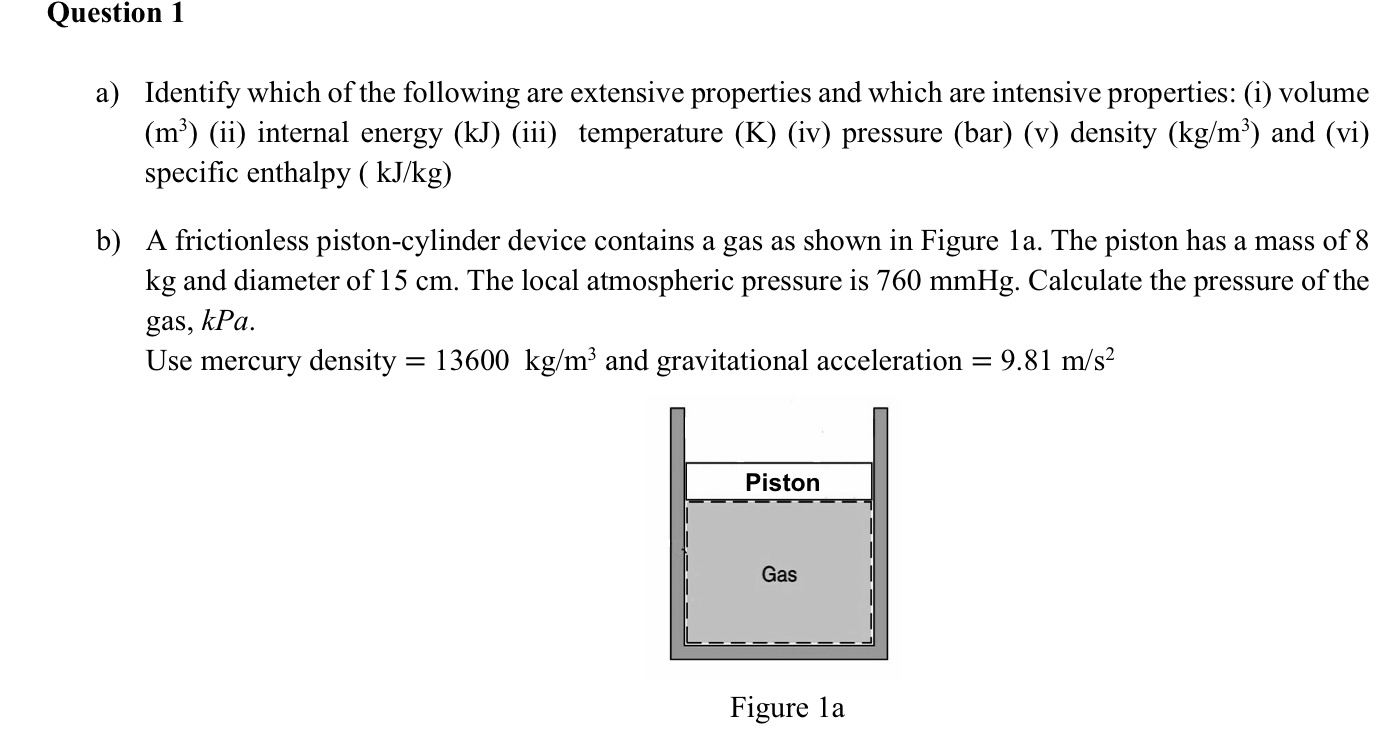 Question 1 a ) Identify which of the following